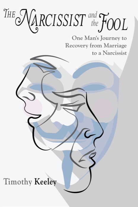 Cover of The Narcissist and the Fool by Timothy Keeley